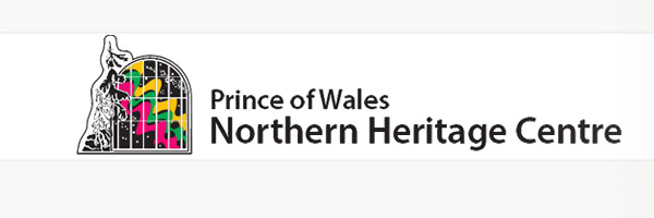 Prince of Wales Northern Heritage Center